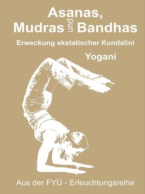 cover image of Asanas, Mudras und Bandhas